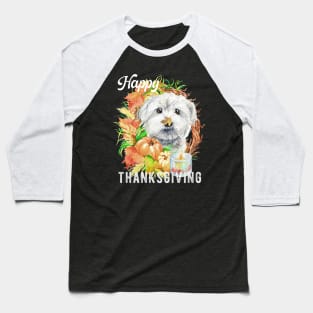 Maltese Dog Owner Thanksgiving Celebration Harvest Theme Baseball T-Shirt